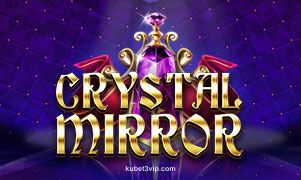 Hình ảnh trò chơi Crystal Mirror tại kubet3vip