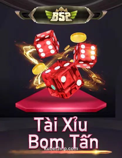 Hình ảnh trò chơi B52 Tài Xỉu Bom Tấn tại kubet3vip